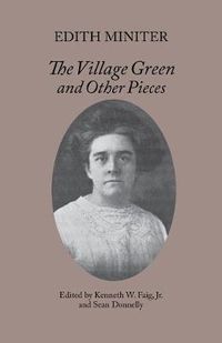 Cover image for The Village Green and Other Pieces