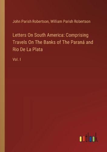 Cover image for Letters On South America