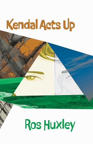 Cover image for Kendal Acts Up