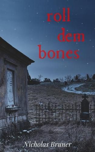 Cover image for Roll dem Bones