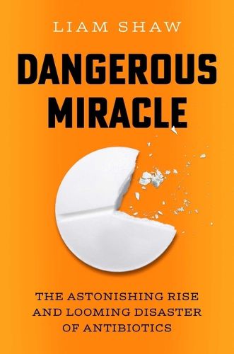 Cover image for Dangerous Miracle