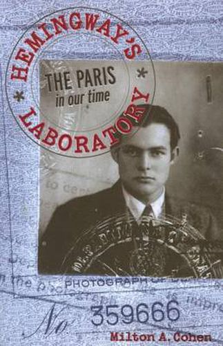 Cover image for Hemingway's Laboratory: The Paris in our time