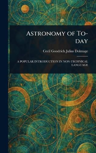 Cover image for Astronomy of To-day