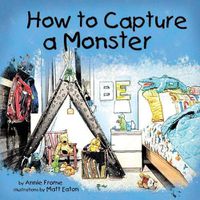 Cover image for How to Capture a Monster