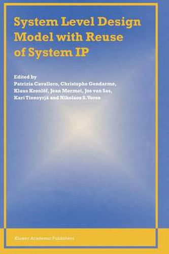 Cover image for System Level Design Model with Reuse of System IP