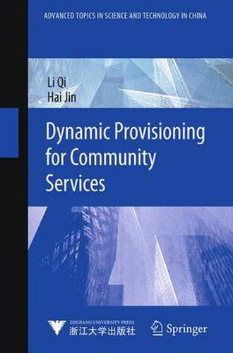 Cover image for Dynamic Provisioning for Community Services