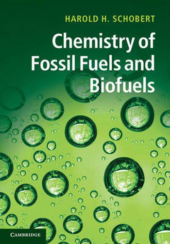 Cover image for Chemistry of Fossil Fuels and Biofuels