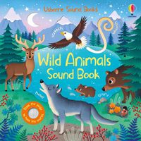 Cover image for Wild Animals Sound Book