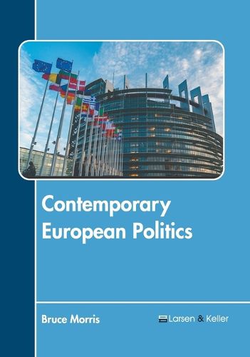 Cover image for Contemporary European Politics