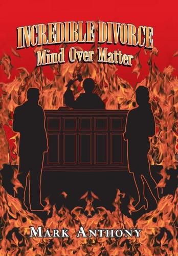 Cover image for Incredible Divorce: Mind over Matter