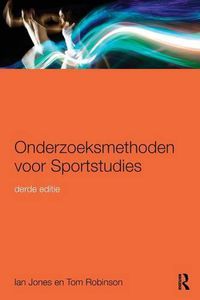 Cover image for Onderzoeksmethoden voor Sportstudies: 3e druk