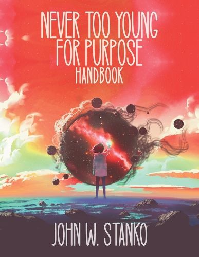 Cover image for Never Too Young For Purpose