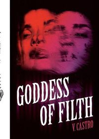 Cover image for Goddess of Filth