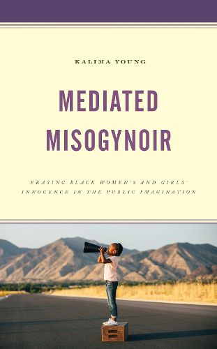 Cover image for Mediated Misogynoir