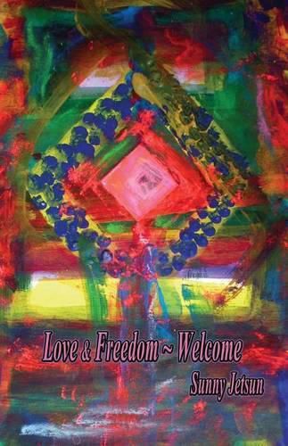 Cover image for Love & Freedom Welcome