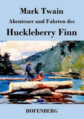 Cover image for Abenteuer und Fahrten des Huckleberry Finn