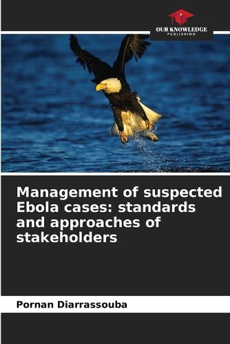 Cover image for Management of suspected Ebola cases