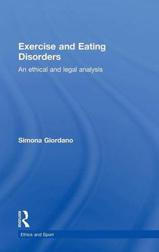 Cover image for Exercise and Eating Disorders: An Ethical and Legal Analysis