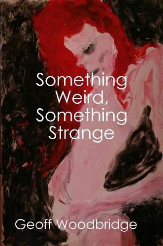 Cover image for Something Weird, Something Strange