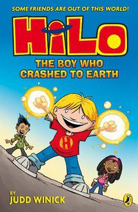 Cover image for Hilo: The Boy Who Crashed to Earth (Hilo Book 1)