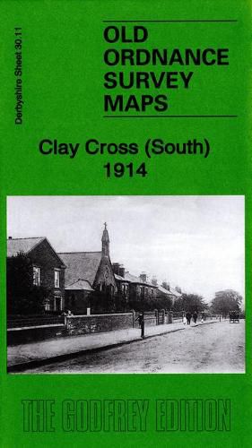 Clay Cross (South) 1914: Derbyshire Sheet 30.11