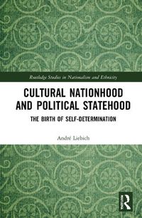 Cover image for Cultural Nationhood and Political Statehood