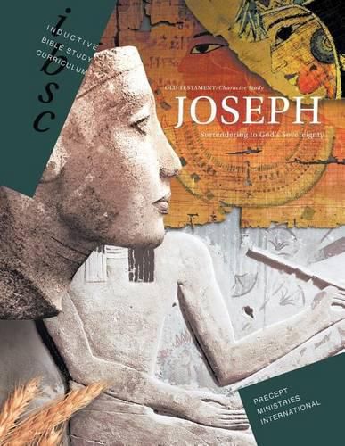 Cover image for Joseph - Surrendering to God's Sovereignty (Genesis 37 - 50)