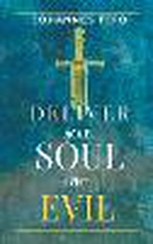 Cover image for Deliver Your Soul From Evil