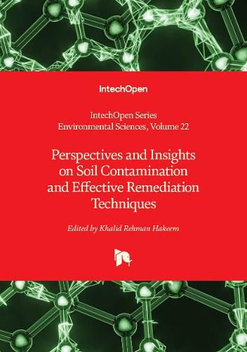 Cover image for Perspectives and Insights on Soil Contamination and Effective Remediation Techniques