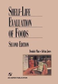 Cover image for Shelf Life Evaluation of Foods