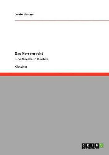 Cover image for Das Herrenrecht: Eine Novelle in Briefen