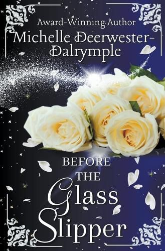 Cover image for Before the Glass Slipper