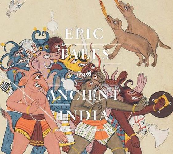 Cover image for Epic Tales from Ancient India: Paintings from The San Diego Museum of Art