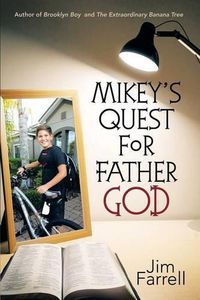 Cover image for Mikey's Quest for Father God