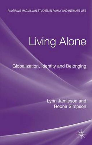 Cover image for Living Alone: Globalization, Identity and Belonging