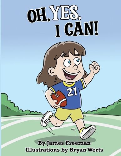 Cover image for Oh, Yes, I Can!