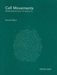 Cover image for Cell Movements: From Molecules to Motility