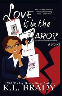 Cover image for Love is in the Cards: A Second Chance Romance