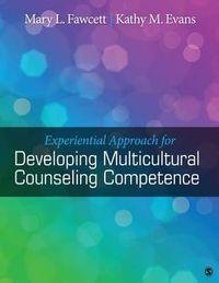 Cover image for Experiential Approach for Developing Multicultural Counseling Competence