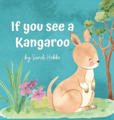 Cover image for If you see a Kangaroo