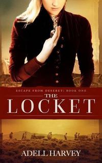 Cover image for The Locket: Escape from Deseret Book One