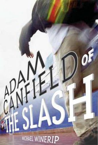 Cover image for Adam Canfield of the Slash