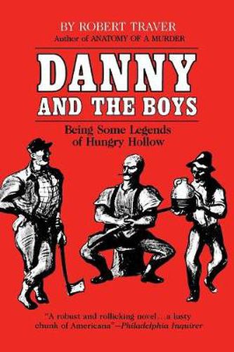 Cover image for Danny and the Boys: Being Some Legends of Hungry Hollow