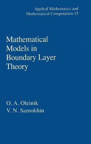 Cover image for Mathematical Models in Boundary Layer Theory