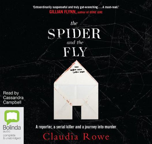 Cover image for The Spider and The Fly: A Reporter, a Serial Killer, and the Meaning of Murder