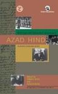 Cover image for Azad Hind:: Netaji Collected Works, volume 11