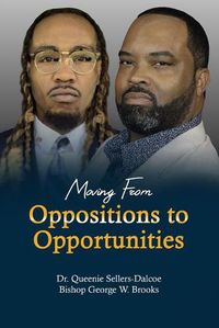 Cover image for Moving From Oppositions to Opportunities