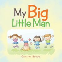 Cover image for My Big Little Man