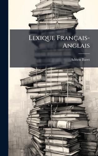 Cover image for Lexique Francais-Anglais