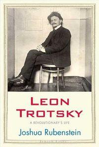 Cover image for Leon Trotsky: A Revolutionary's Life